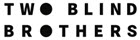 Two Blind Brothers logo